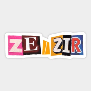 Ze/Zim Sticker